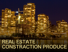 REAL ESTATE CONSTRACTION PRODUCE